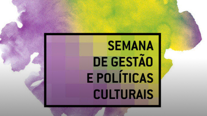 Imagem semana de gestão e Políticas Culturais
