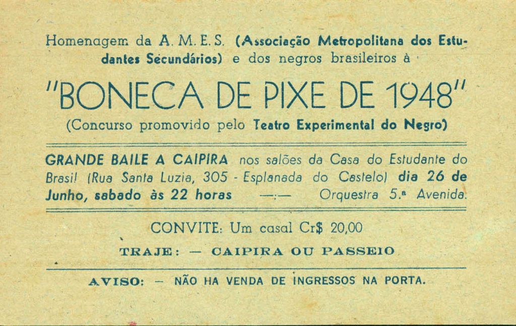 Convite para o Grande Baile Caipira em homenagem ao concurso Boneca de Pixe de 1948, promovido pelo TEN. O evento aconteceu dia 26 de junho de 1948 na Casa do Estudante do Brasil